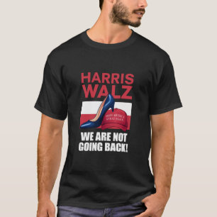 Camiseta Tacones de Kamala Harris pisando sombrero rojo MAG