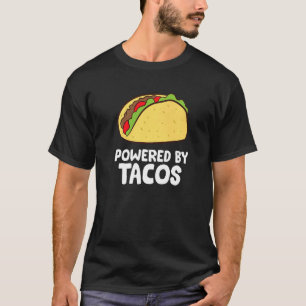 Camiseta Tacos Alimentados Por La Comida Mexicana Cinco De 