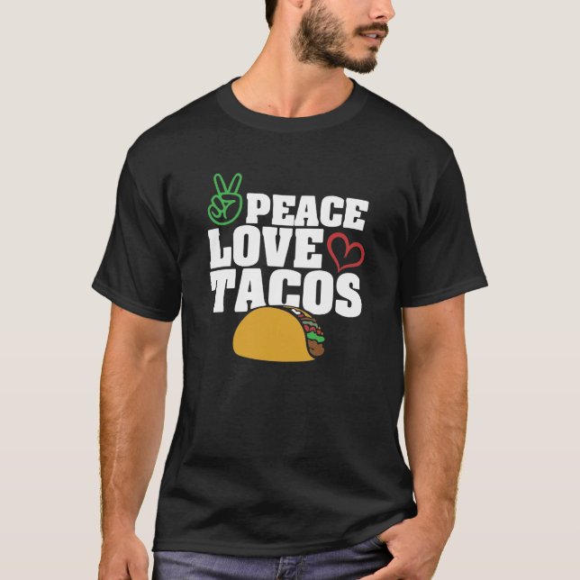 Camiseta Tacos amantes de la paz (Anverso)