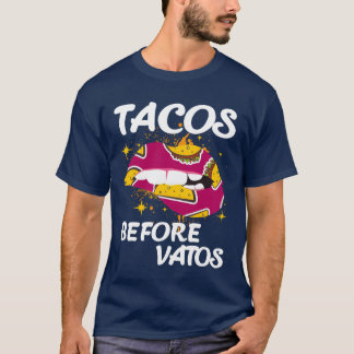 Camiseta Tacos Antes de Vatos Divertido Modismo Hispano Com