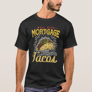 Camiseta Tacos de Asesoramiento Hipotecario Oficial de Prés