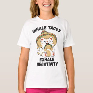 Camiseta tacos inhalados exhalan negatividad