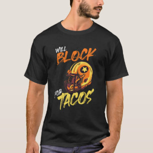 Camiseta Tacos Jugador de Fútbol Liniero Bloqueará Por Taco