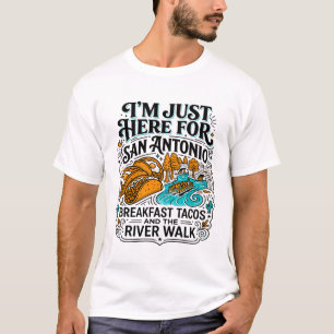 Camiseta Tacos Para Desayunar En San Antonio Y River Walk