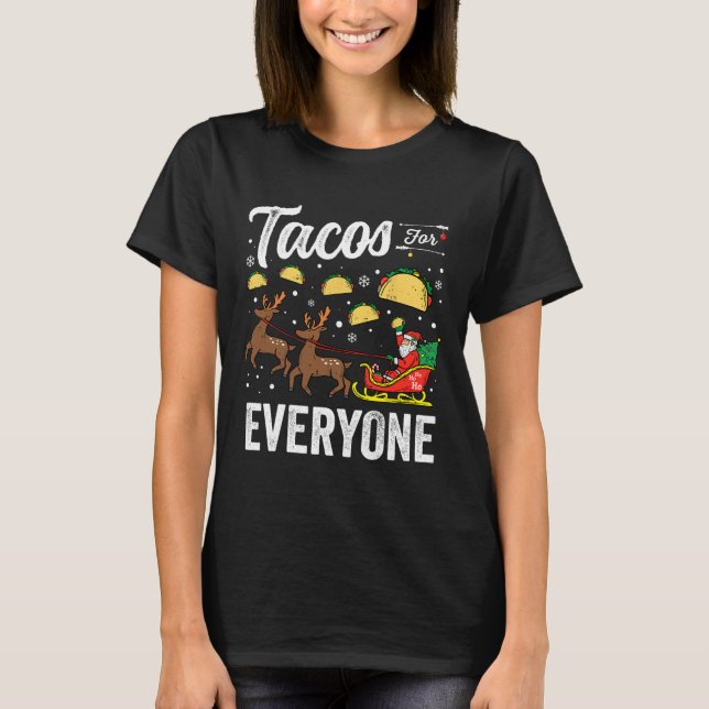 Camiseta Tacos Para Todos Los Navidades Taco Funny Xmas San (Anverso)