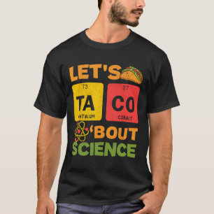 Camiseta Tacos por la ciencia Cinco De Mayo