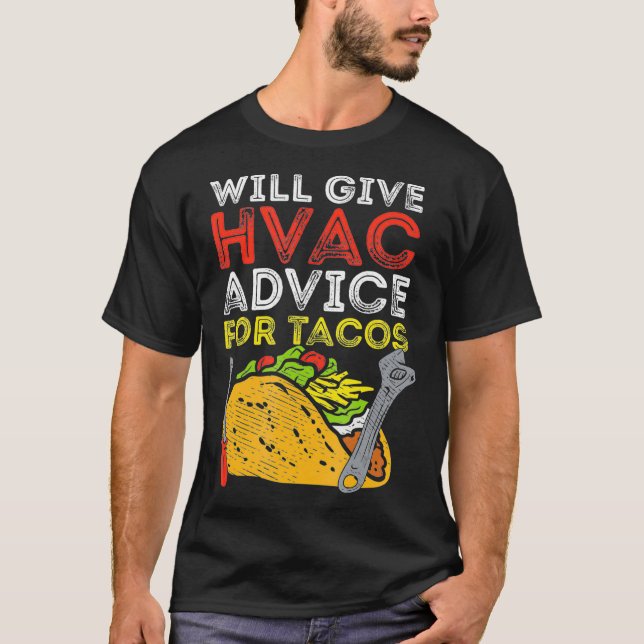 Camiseta Tacos Técnico HVAC Instalador de comida mexicana (Anverso)