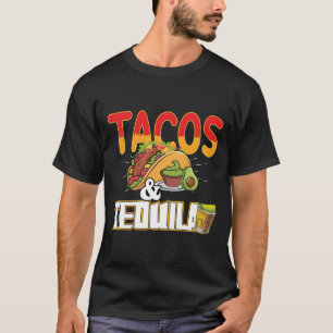 Camiseta Tacos Tequila Divertido Amante de Tacos Diciendo E