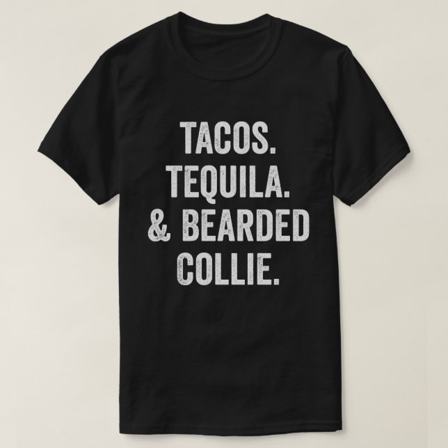 Camiseta Tacos Tequila Y Collie De Cabeza (Diseño del anverso)