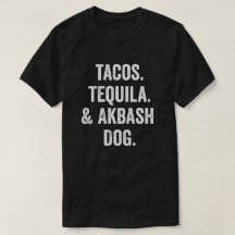 Tacos Tequila Y Perro Akbash