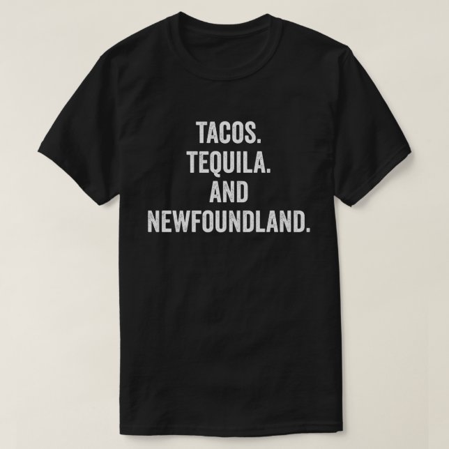 Camiseta Tacos Tequila Y Terranova (Diseño del anverso)