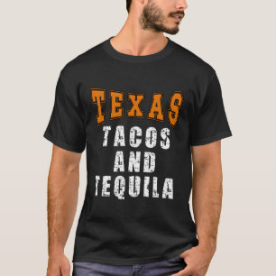 Camiseta Tacos Y Tequila De Texas Para Textos