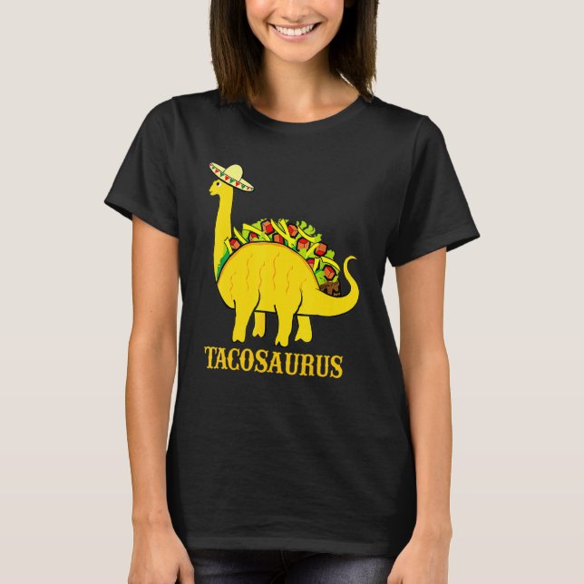 Camiseta Tacosaurus Cinco De Mayo Funny Taco Dinosaur 3 (Anverso)
