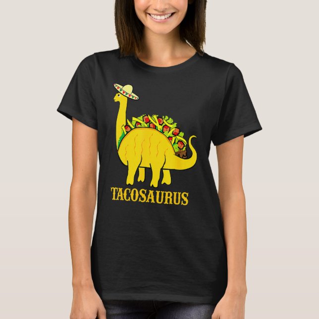 Camiseta Tacosaurus Cinco De Mayo Taco Dinosaur 1 (Anverso)