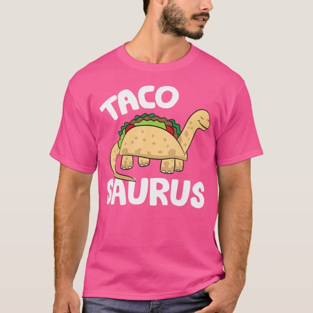 Camiseta Tacosaurus Cute Dinosaur Mexican Taco (Anverso)