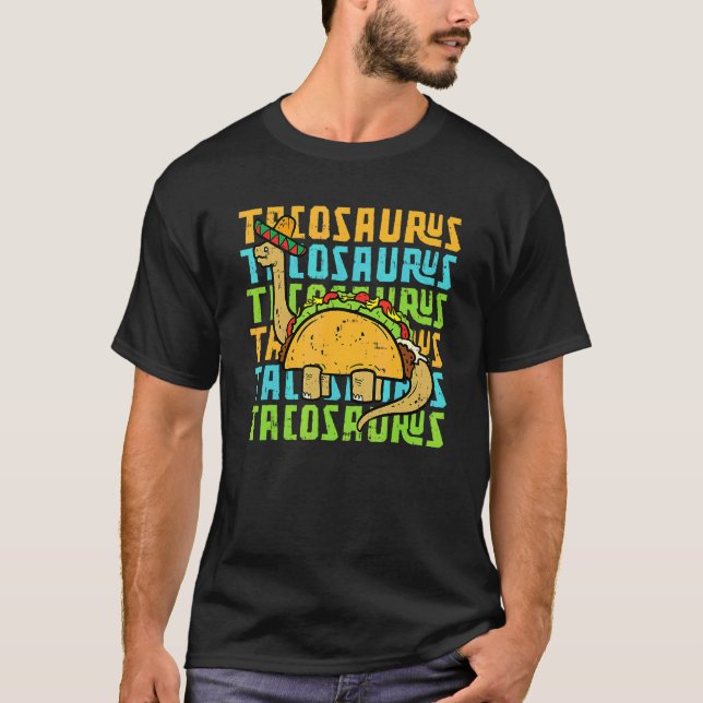 Camiseta Tacosaurus Taco Dinosaur Dino Cinco De Mayo Mexica (Anverso)