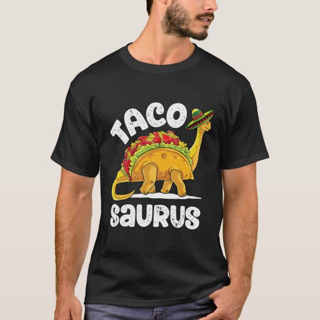 Camiseta Tacosaurus Taco Dinosaur T Rex Funny Cinco De Mayo (Anverso)