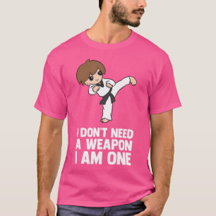Camiseta Taekwondo dice Tae Kwon Do Funny Taekwondo