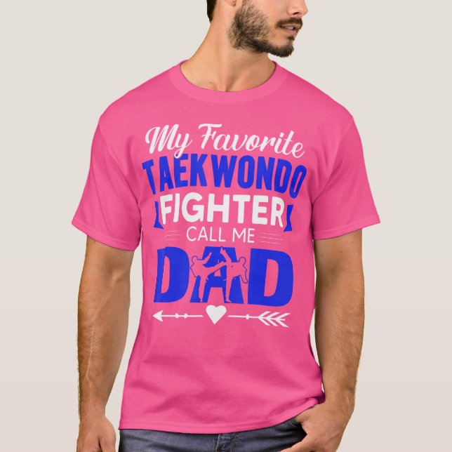 Camiseta Taekwondo Fighter me llama papá Taekwondo padre (Anverso)