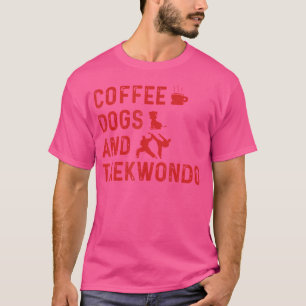 Camiseta Taekwondo Perros De Café Y Marcial De Taekwondo