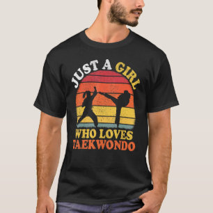 Camiseta Taekwondo Player Vintage Just A Girl Who Loves Tae