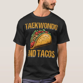 Camiseta Taekwondo Y Tacos - Artes Marciales Amante De Taco