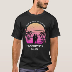 Camiseta Tahiti Teahupoo Se Retiró Para Hacer Surf