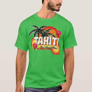 Camiseta Tahití Un Lugar Mágico