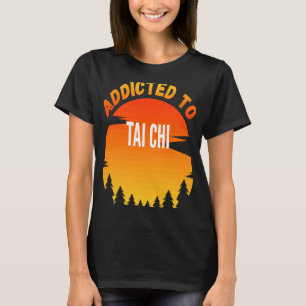 Camiseta tai chi adicto a tai chi