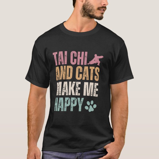Camiseta Tai Chi Y Gatos Me Hacen Feliz Gracioso (Anverso)
