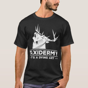 Camiseta Taidermist come Sleep Taidermy