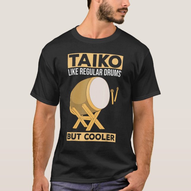 Camiseta Taiko - Like Regular Drums - But Cooler Drummer En (Anverso)