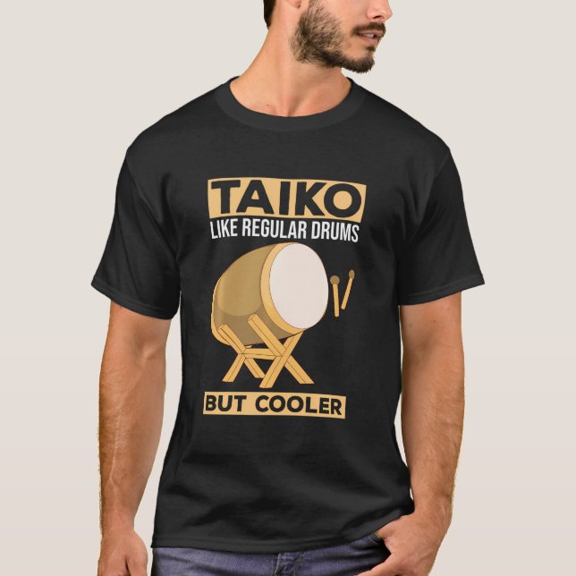 Camiseta Taiko - Like Regular Drums - But Cooler Drummer En (Anverso)
