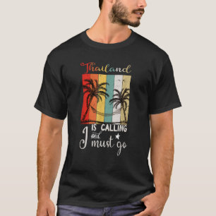 Camiseta Tailandia Está Llamando Y Debo Ir Retro Vintage Vi