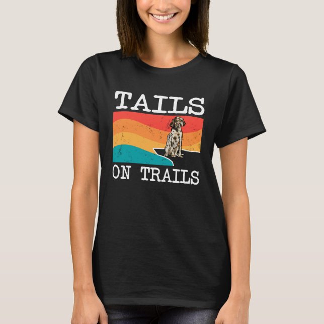 Camiseta Tails On Trails English Setter Dog  Hiking (Anverso)