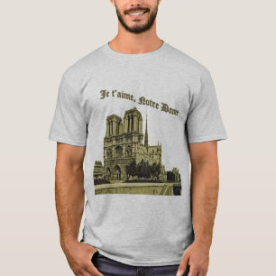 Camiseta T'aime Notre Dame de Je - catedral de París