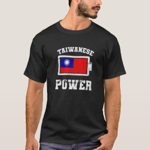 Camiseta Taiwan Taiwanese Flag Proud Strength Power Battery