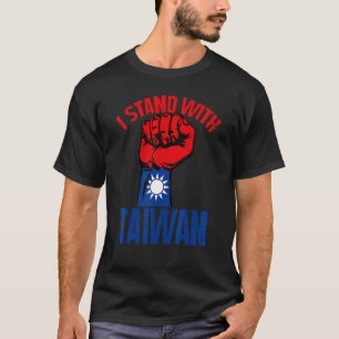 Camiseta Taiwanés Me mantengo con Taiwán Apoyo la bandera d