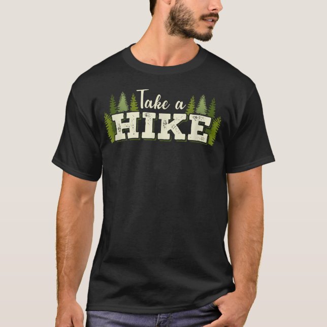 Camiseta Take A Hike Mountain And (Anverso)