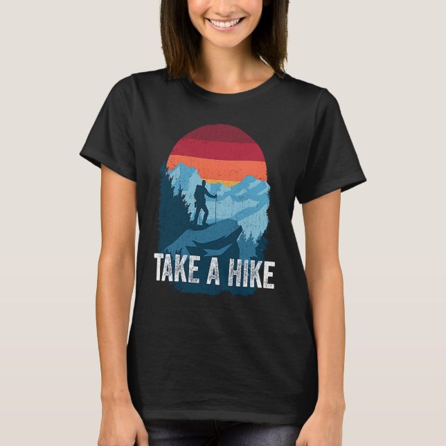 Camiseta Take A Hike Retro Hiker Outdoors Trekking Nature H (Anverso)
