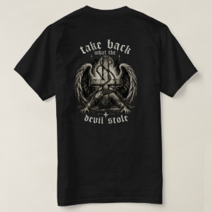 Camiseta Take Back What The Devil Stole 