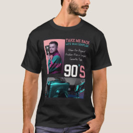 Camiseta Take Me Back to the 90s T-Shirt – Retro Nostalgia