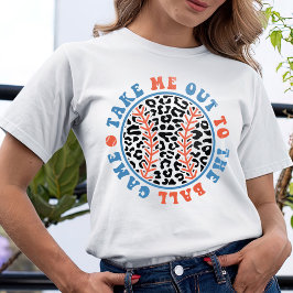 Camiseta Take Me Out To The Ball Game, Baseball T-Shirt