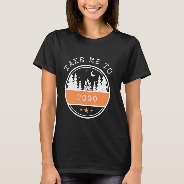 Camiseta Take Me To Togo Vacation travel Togo (Anverso)