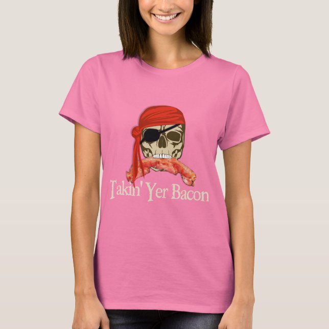 Camiseta Takin Yer Bacon (Anverso)