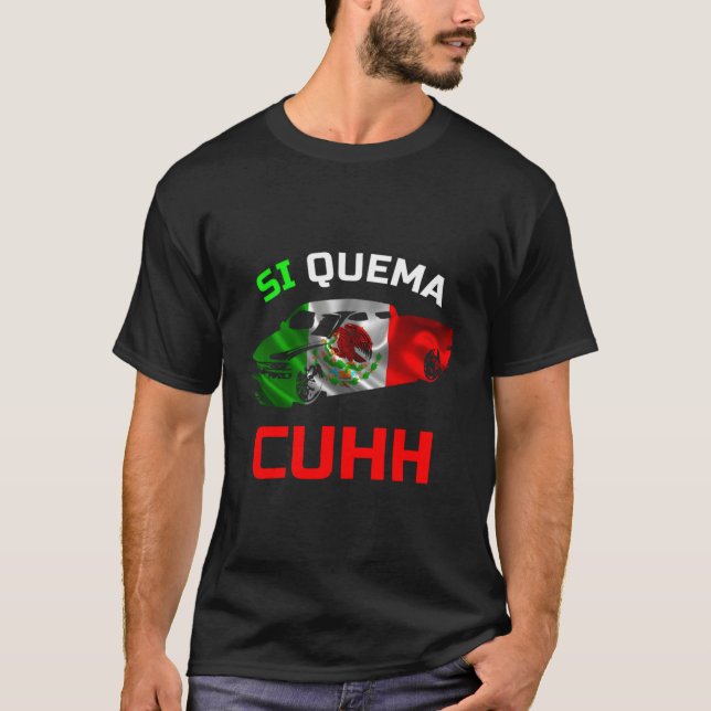 Camiseta Takuache Si Quema Cuhh Troca Cuh El Cuh (Anverso)