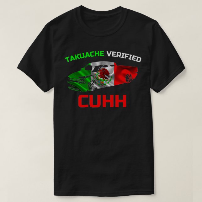 Camiseta Takuache verificó Cuhh Troca Cuh Opossum El Cuhh (Diseño del anverso)
