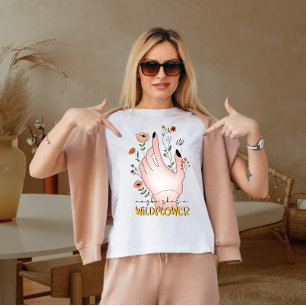 Camiseta Tal vez ella es una flor silvestre
