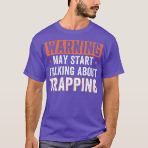 Camiseta Tal vez empiecen a hablar sobre atrapar la diverti