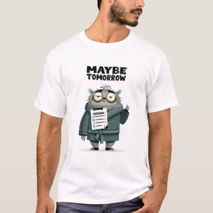 Camiseta Tal vez mañana Gif divertido de personaje de poste
